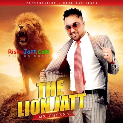 Download The Lion Jatt by Mr Cheena mp3 song
