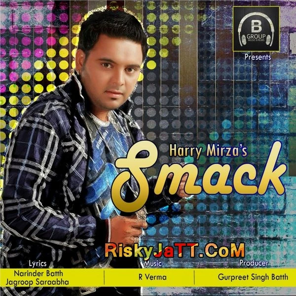 Download Smack by Harry Mirza top 100 mp3 song