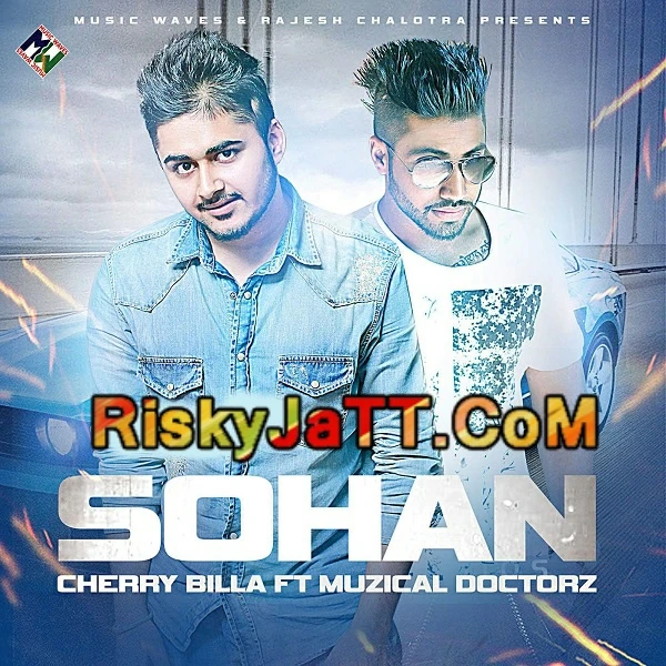 Download Sohan by Cherry Billa mp3 song