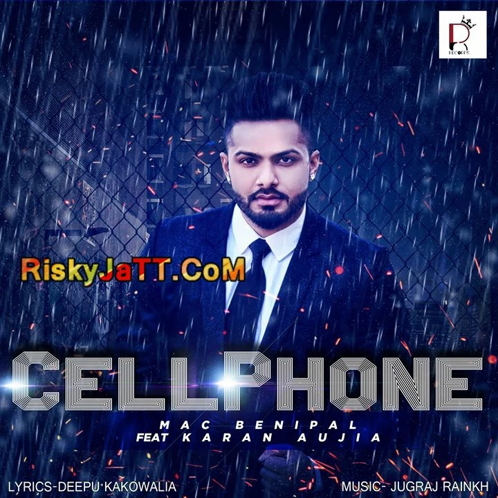 Download Cell Phone by Mac Benipal and Karan Aujla top 100 mp3 song
