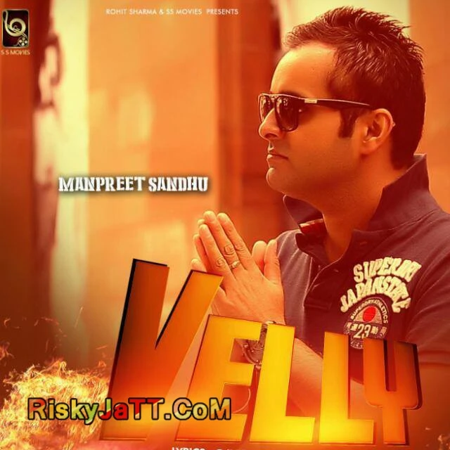 Download Velly by Manpreet Sandhu top 100 mp3 song