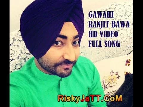 Download Gawahi (Live) by Ranjit Bawa top 100 mp3 song