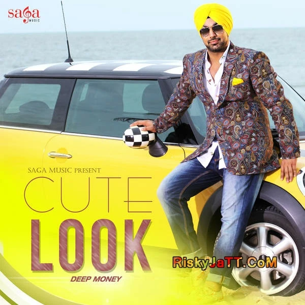 Download Cute Look Ft Kuwar Virk by Deep Money top 100 mp3 song