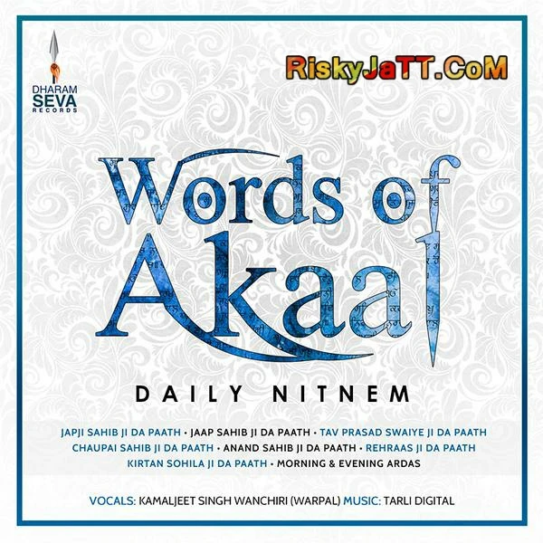 Download Tav Prasad Swaiye by Kamaljeet Singh Wanchiri top 100 mp3 song