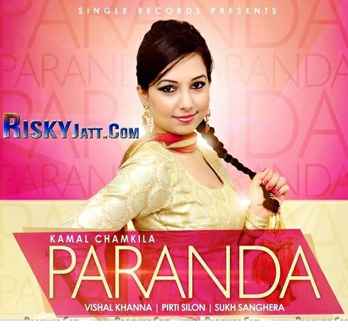 Download Paranda by Kamal Chamkila mp3 song