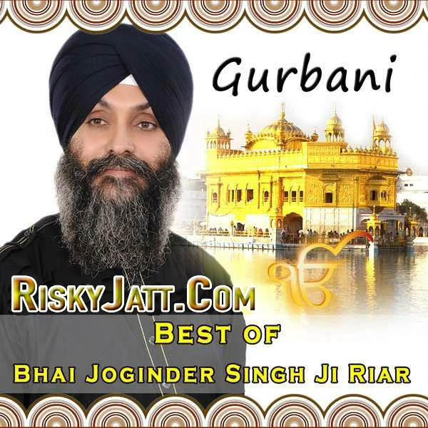 Download Jithe Jaye Bahe Mera Satguru by Bhai Joginder Singh Ji Riar top 100 mp3 song