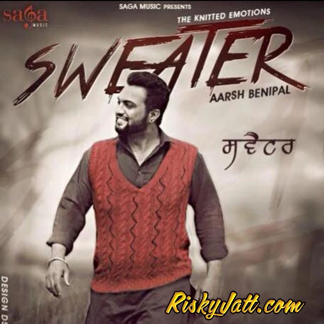 Download Sweater by Aarsh Benipal top 100 mp3 song