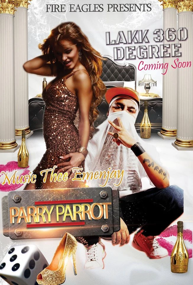 Download Lakk 360 Degree by Parry Parrot top 100 mp3 song