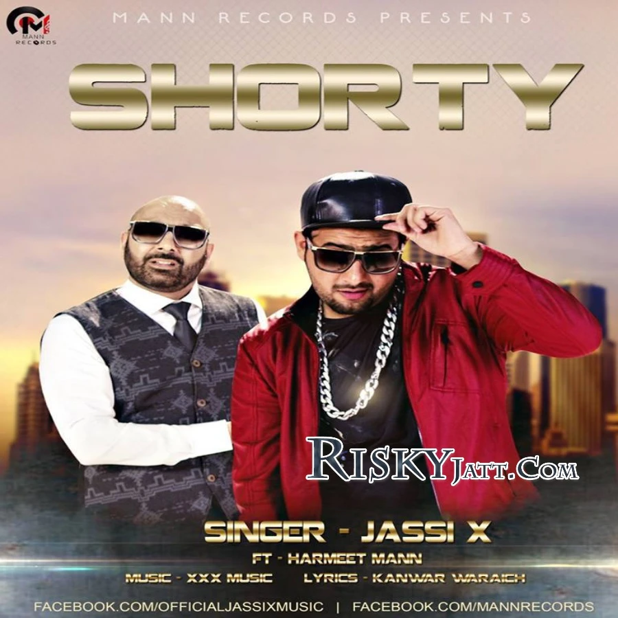 Download Shorty ft. Harmeet Mann by Jassi X top 100 mp3 song