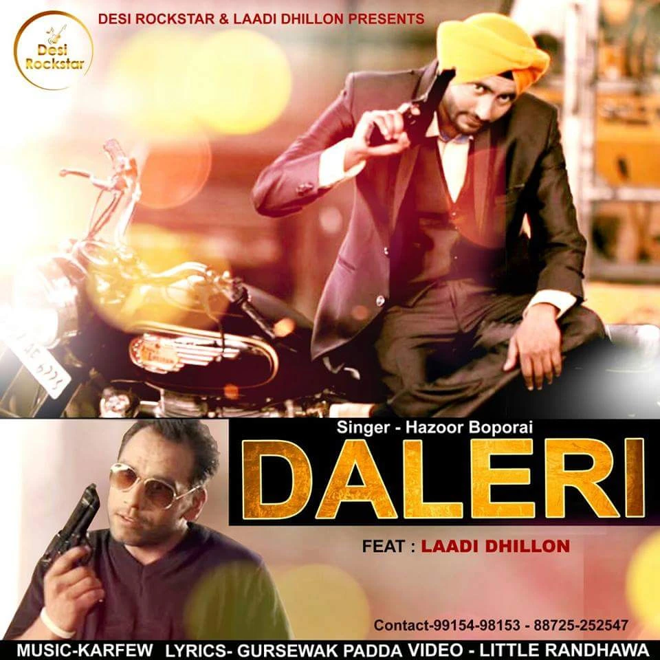 Download Daleri Ft. Laddi Dhillon by Hazoor Boporai top 100 mp3 song