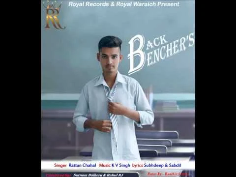 Download Back Benchers by Rattan Chahal and KV Singh top mp3 song