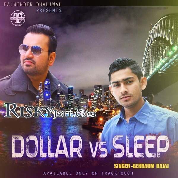 Download Dollar Vs Sleep by Behraum Bajaj mp3 song