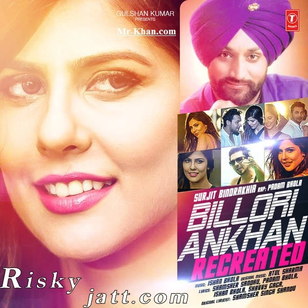 Download Billori Ankhan (Recreated) by Surjit Bindrakhia and Padam Bhola top 100 mp3 song