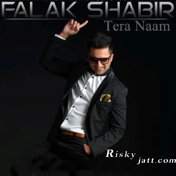 Download Tera Naam by Falak shabir top mp3 song