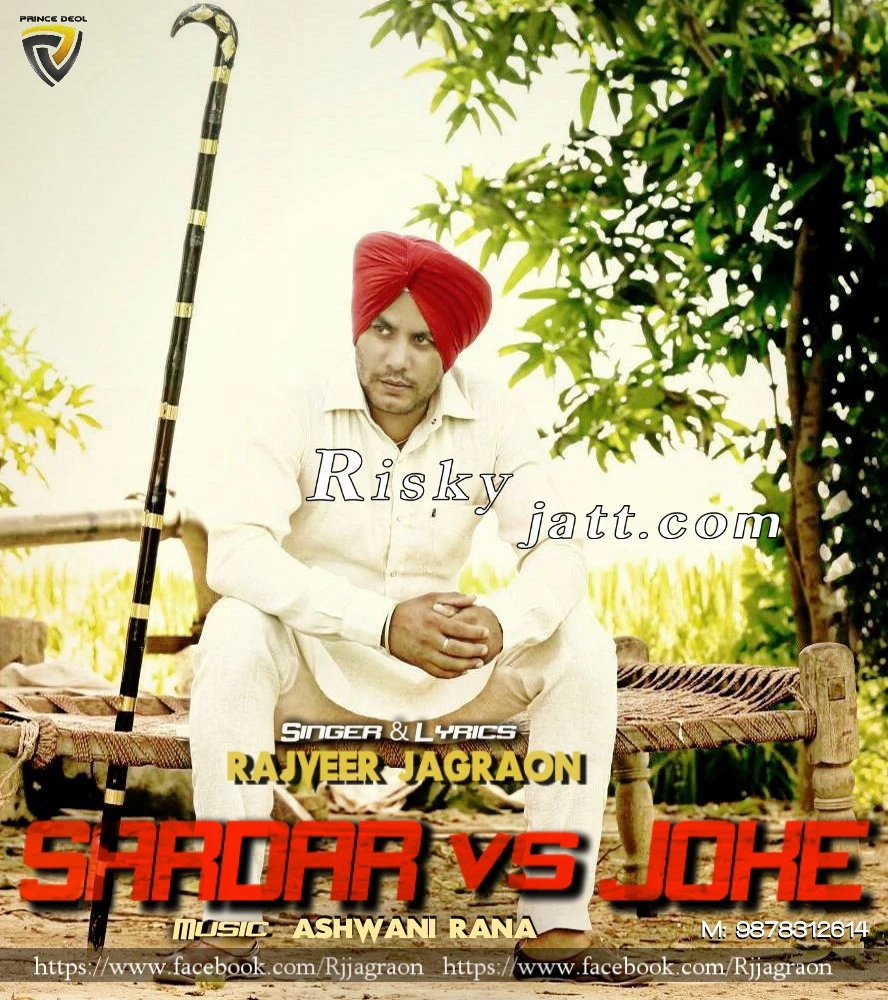 Download Sardar vs Joke by Rajveer Jagraon mp3 song