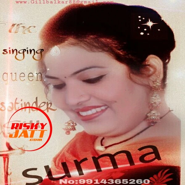 Download Surma by Queen Satinder Gill top 100 mp3 song