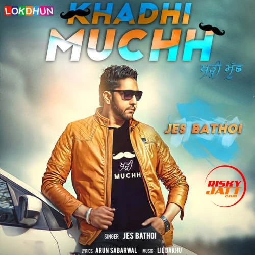 Download Khadhi Muchh by Jes Bathoi mp3 song