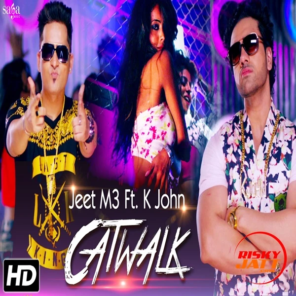 Download Catwalk by Jeet M3 and K John top 100 mp3 song