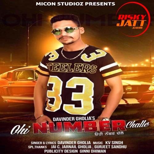 Download Ohi Number Challe by Davinder Gholia top 100 mp3 song