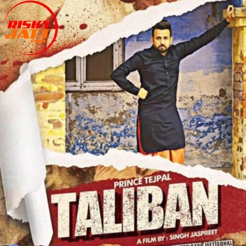 Download Taliban by Prince Tejpal mp3 song