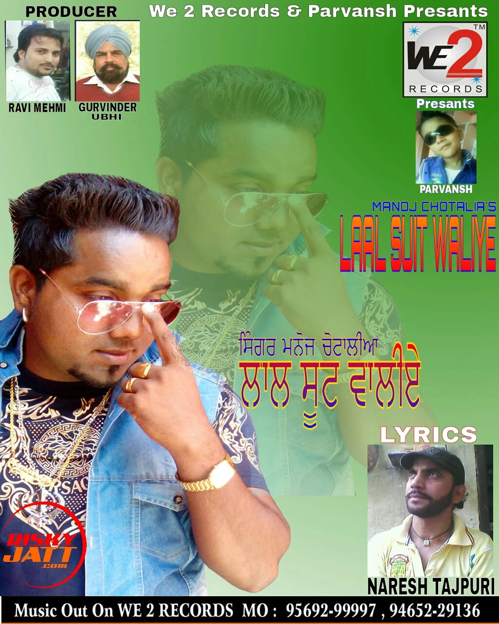 Download Laal Suit Waliye by Manoj Chotalia and Naresh Tajpuri top mp3 song