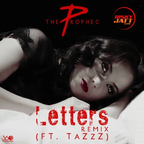 Download Letters (Remix) by The Prophec and Tazzz top 100 mp3 song