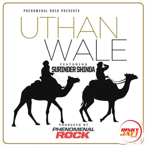 Download Uthan Wale by Surinder Shinda and Phenomenal Rock mp3 song