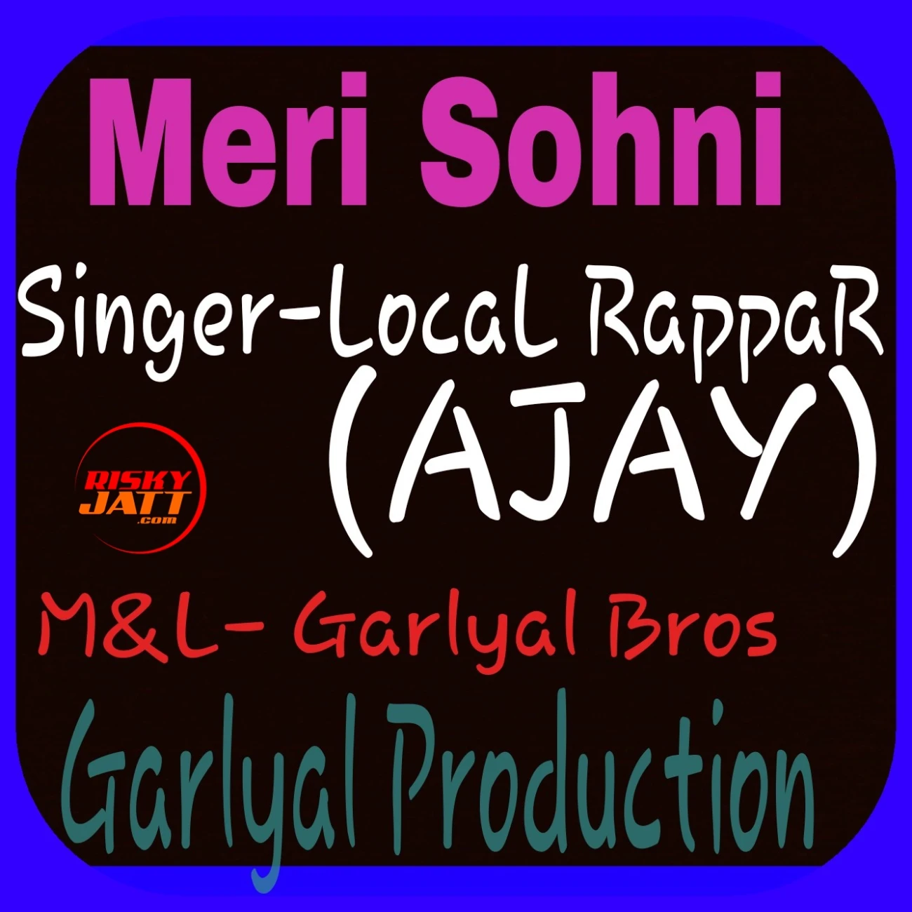 Download Meri Sohni (Rap Song) by Local Rappar top 100 mp3 song