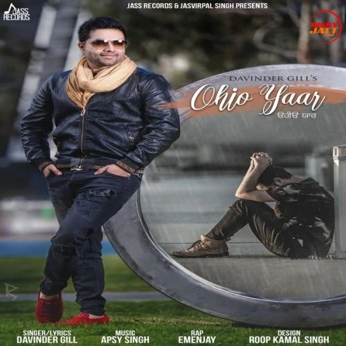 Download Ohio Yaar by Davinder Gill top 100 mp3 song