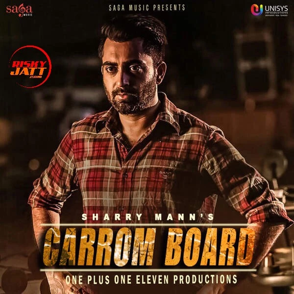 Download Carrom Board by Sharry Mann top 100 mp3 song