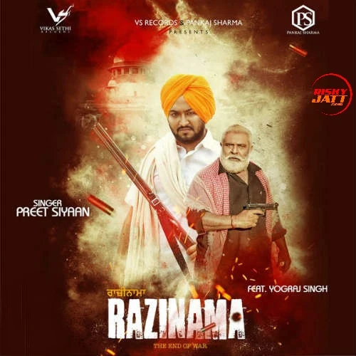 Download Razinama by Preet Siyaan and Yograj Singh mp3 song