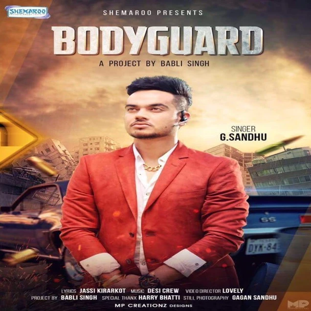 Download Bodyguard by G Sandhu top 100 mp3 song