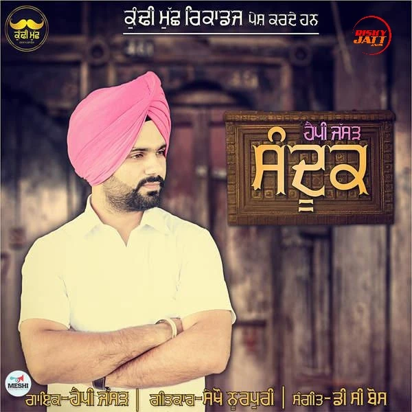 Download Sandook by Happy Jassar top 100 mp3 song