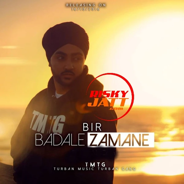 Download Badale Zamame by BIR top 100 mp3 song