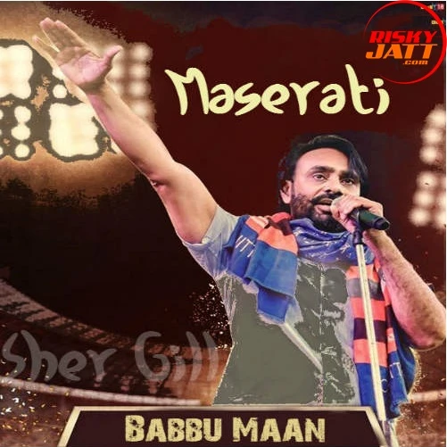 Download Maserati Live by Babbu Maan mp3 song