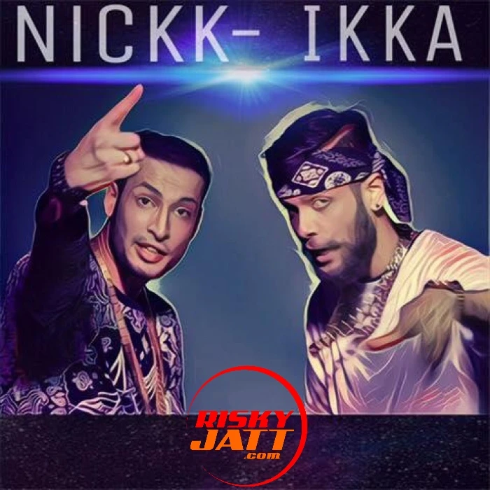Download Ladkiyaan by Ikka top 100 mp3 song