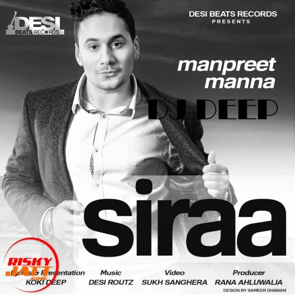 Download Siraa by Manpreet Manna and Dj Deep mp3 song