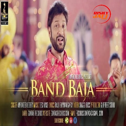 Download Band Baja by Amrinder Bobby top mp3 song