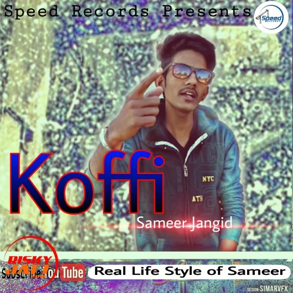 Download Koffi by Sameer Jangid mp3 song