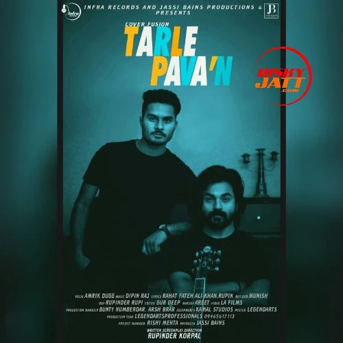 Download Tarle Pavan by Amrik Dugg and Rupin top 100 mp3 song