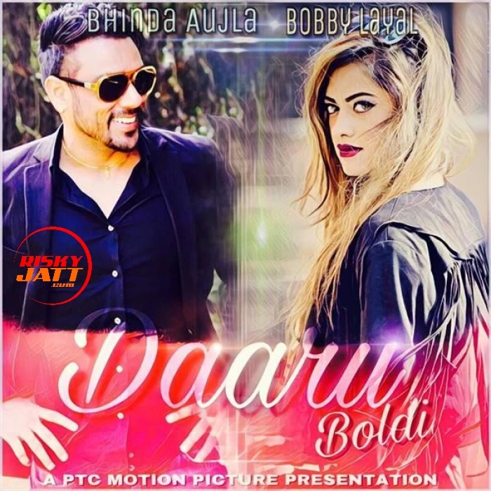 Download Daaru Boldi by Bobby Layal top 50 mp3 song