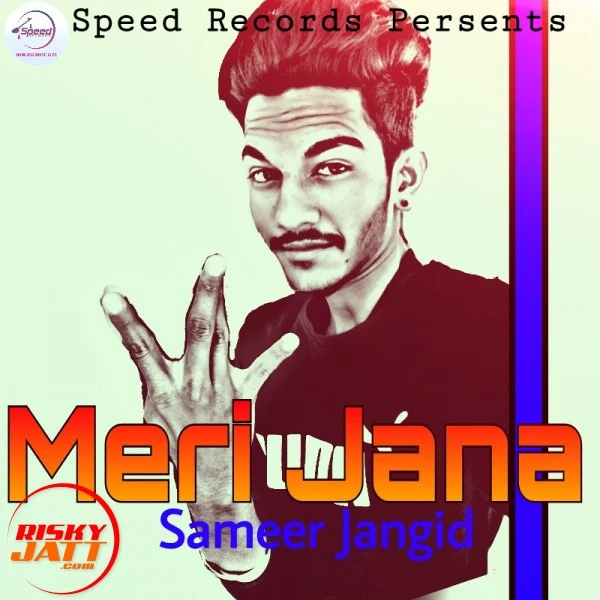 Download Meri jana by Sameer Jangid mp3 song