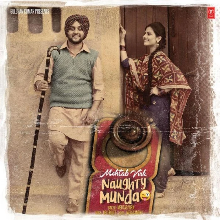Download Naughty Munda by Mehtab Virk mp3 song