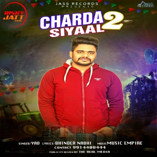 Download Charda Siyaal 2 by Yad top 100 mp3 song