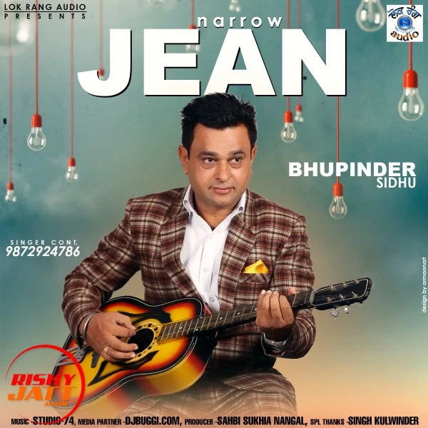 Download Narrow Jean by Bhupinder Sidhu top 100 mp3 song