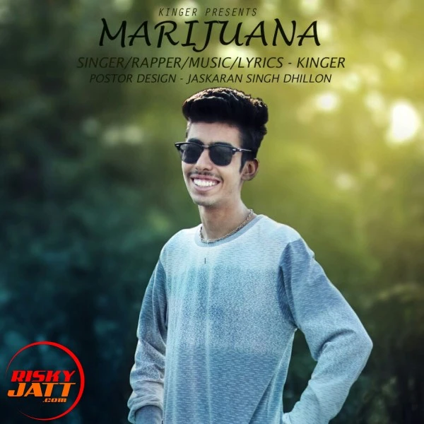 Download Marijuana Lyrics by Kinger mp3 song