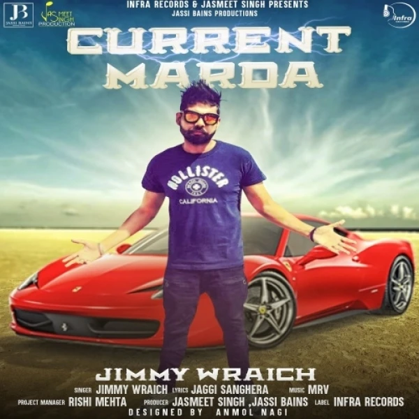 Download Current Marda by Jimmy Wraich top 100 mp3 song