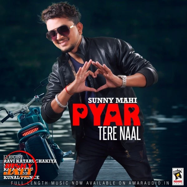 Download Pyar Tere Naal Lyrics by Sunny Mahi mp3 song