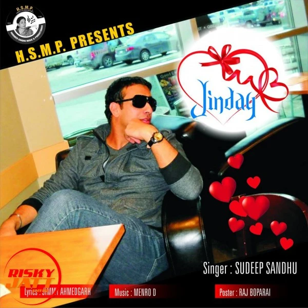 Download Jinday Lyrics by Sudeep Sandhu mp3 song