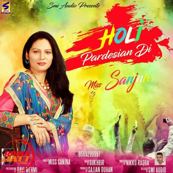 Download Holi Pardesian Di by Miss Sanjna top 100 mp3 song